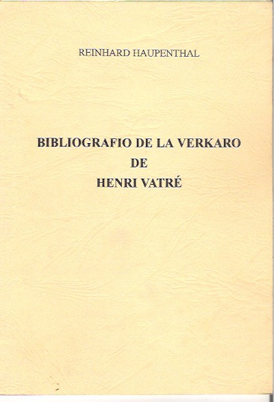 Bibliografio-de-la-verkaro-de-Henri-Vatre