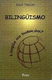 Bilinguismo-utopia-ou-solucao