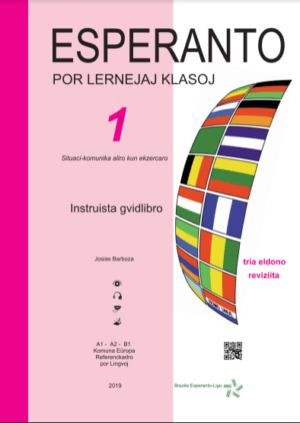 Esperanto por lernejaj klasoj - 1 - Instruista gvidlibro - Tria eldono - Reviziita - 2019