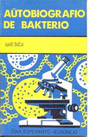 Aŭtobiografio de Bakterio