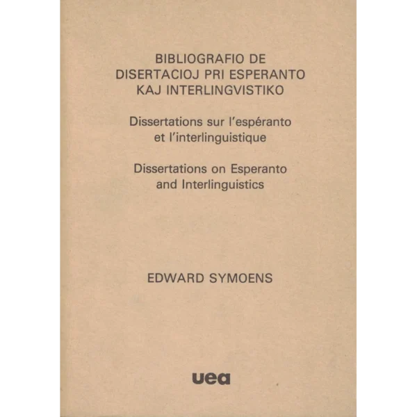 Bibliografio de disertacioj pri Esperanto kaj interlingvistiko