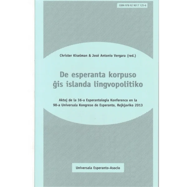 De esperanta korpuso ĝis islanda lingvo politiko