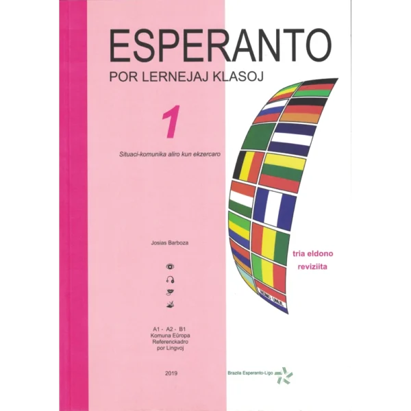 Esperanto por lernejaj klasoj - 1 - Libro de lernanto - 3ª eldono