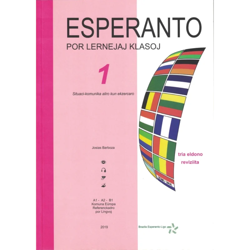 Esperanto por lernejaj klasoj - 1 - Libro de lernanto - 3ª eldono