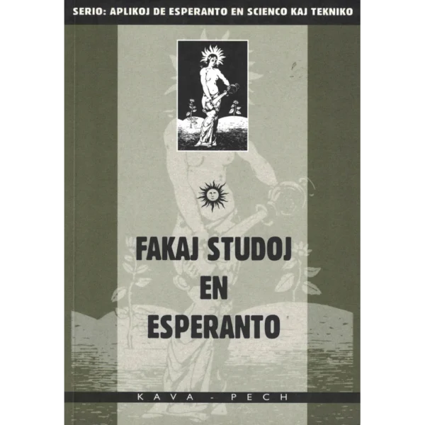 Fakaj studoj en Esperanto