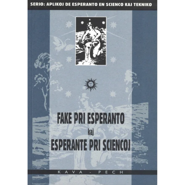 Fake pri Esperanto kaj Esperante pri sciencoj