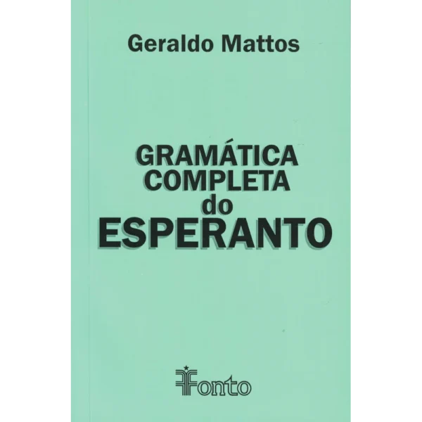 gramatica-completa-do-esperanto Gramática completa do Esperanto