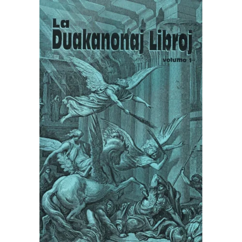 La Duakanonaj Libroj - Volumo 1