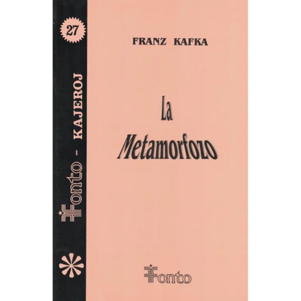 la-metamorfozo La Metamorfozo