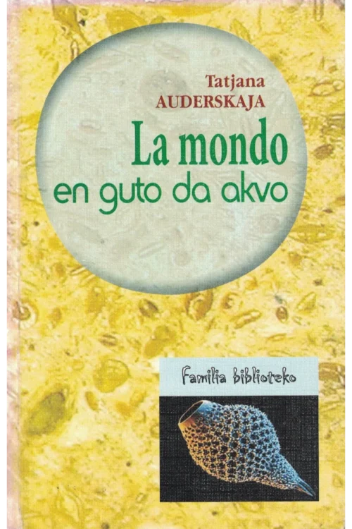 La mondo en guto da akvo