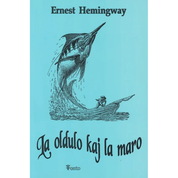 la-oldulo-kaj-la-maro La oldulo kaj la maro