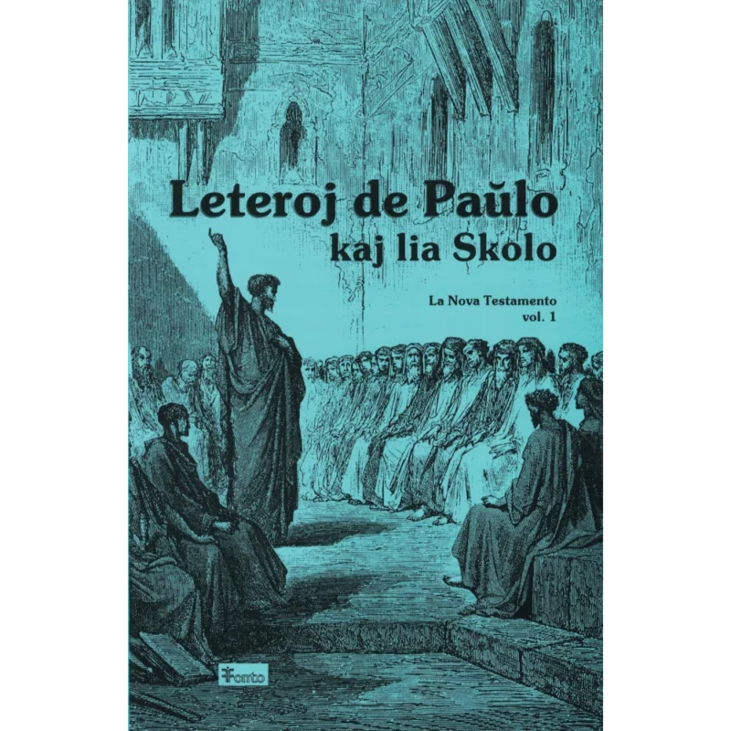 Leteroj de Paŭlo kaj lia Skolo