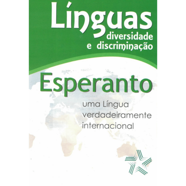 Línguas: diversidade e discriminação