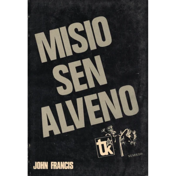 Misio sen alveno