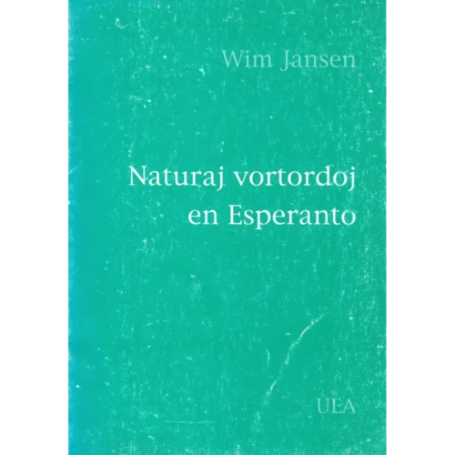 Naturaj vortordoj en Esperanto