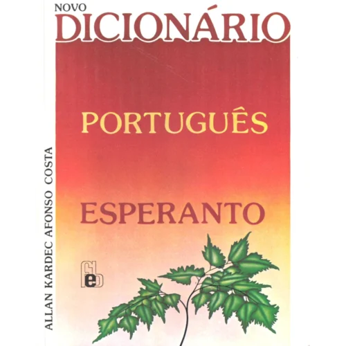 novo-dicionario-portugues-esperanto Novo Dicionário Português-Esperanto