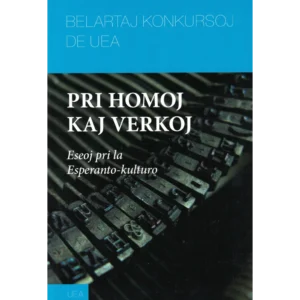 Início 4 Pri homoj kaj verkoj
