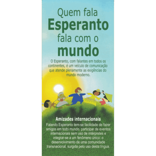 Quem fala Esperanto fala com o mundo