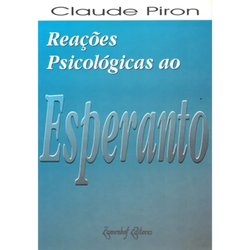 Reações Psicológicas ao Esperanto