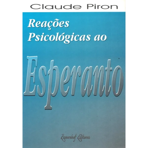 Reações Psicológicas ao Esperanto