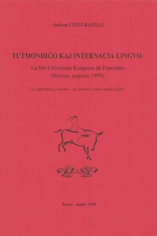 Tutmondiĝo kaj internacia lingvo