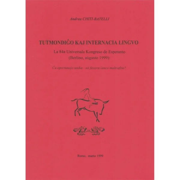 Tutmondiĝo kaj internacia lingvo