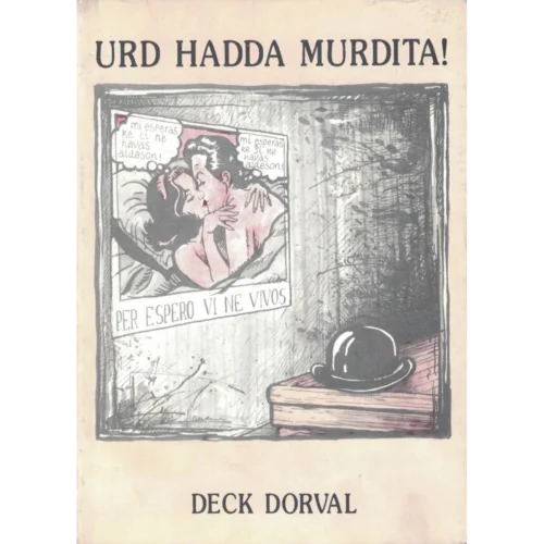Urd Hadda murdita!